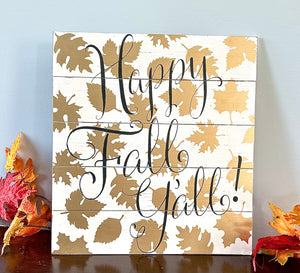 
                
                    Load image into Gallery viewer, Happy Fall Sign
                
            