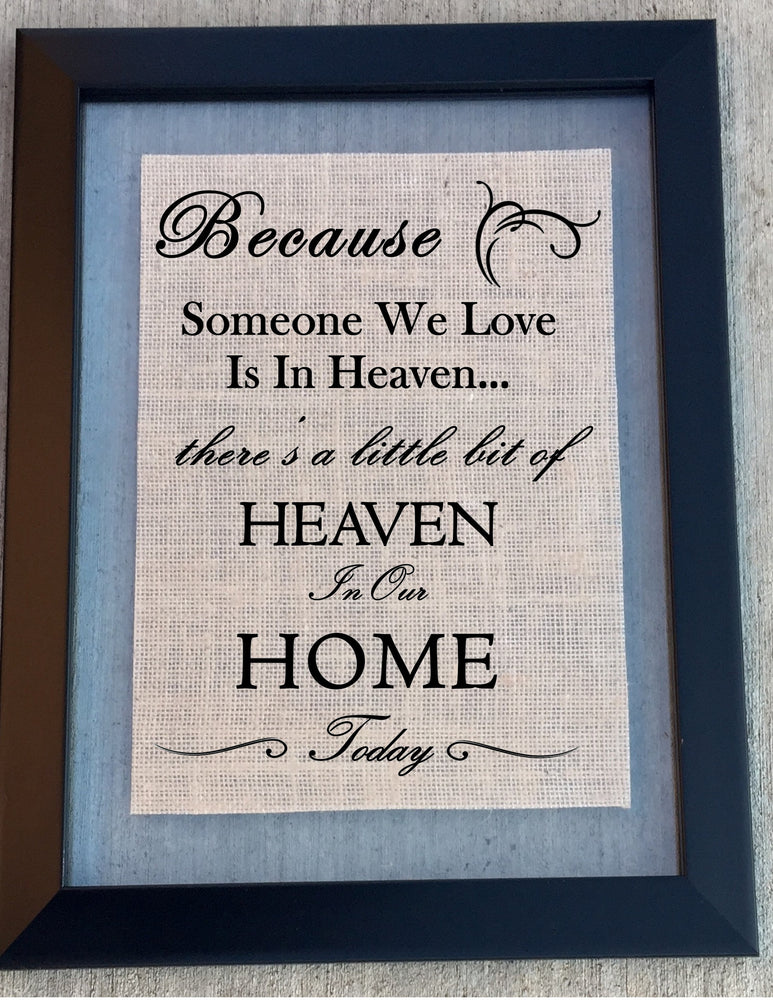 Burlap Home Sign - In Loving Memory - Knot and Nest Designs
