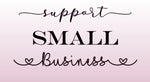 Please Help Support Small Business